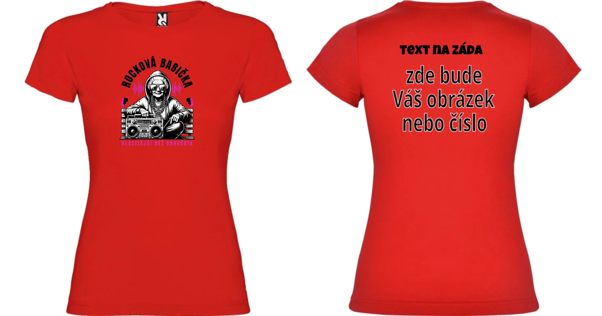 DÁMSKÉ TRIČKO s motivem ROCKOVÁ BABIČKA oboustranný potisk dámské jamaica Červená