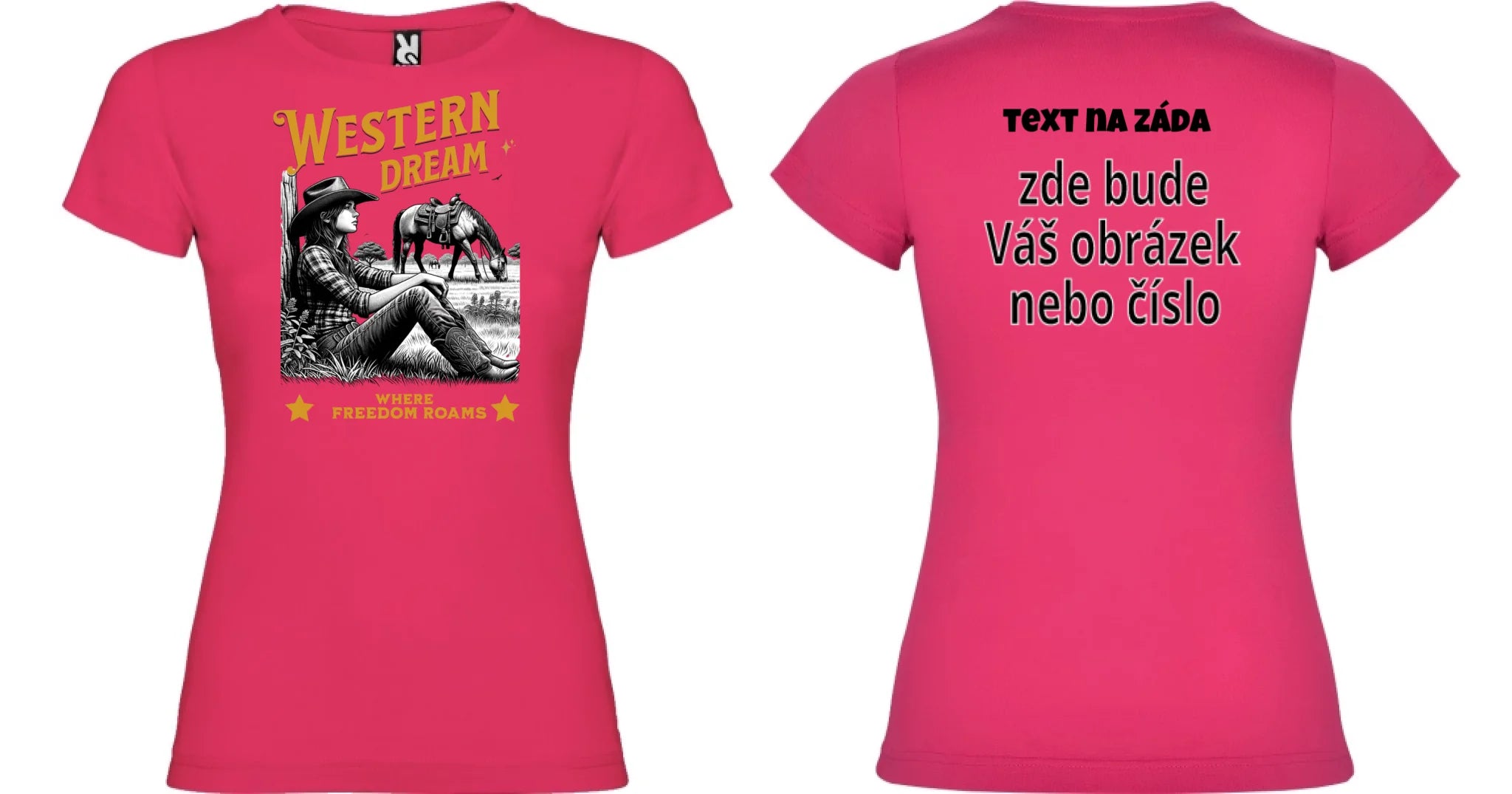 DÁMSKÉ TRIČKO s motivem COWGIRL (5+ motivů) oboustranný potisk dámské jamaica Růže