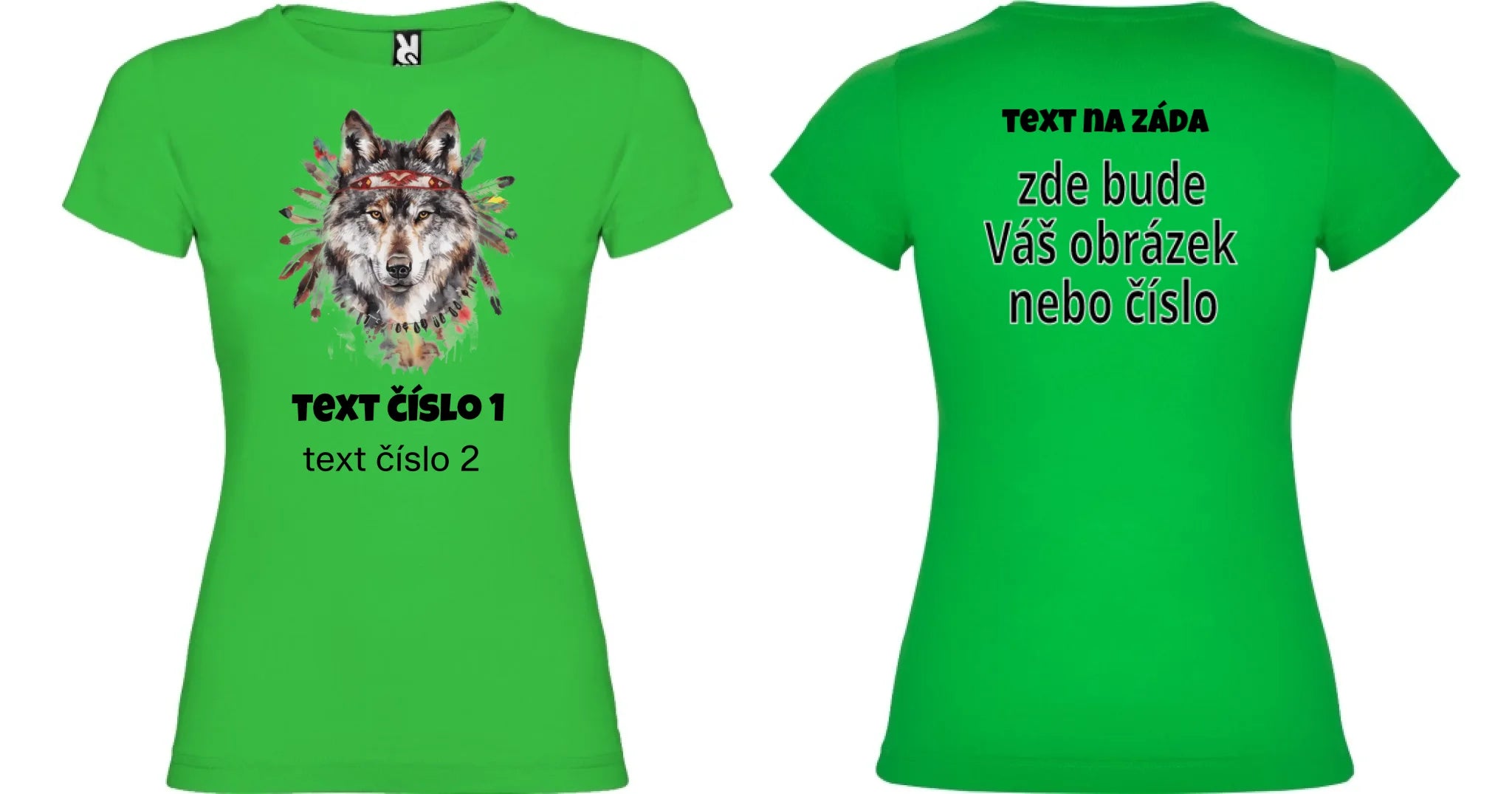 DÁMSKÉ TRIČKO s motivem DIVOKÝ ZÁPAD (10+ obrázků, možnost doplnit vlastní text) oboustranný potisk dámské jamaica Zelená