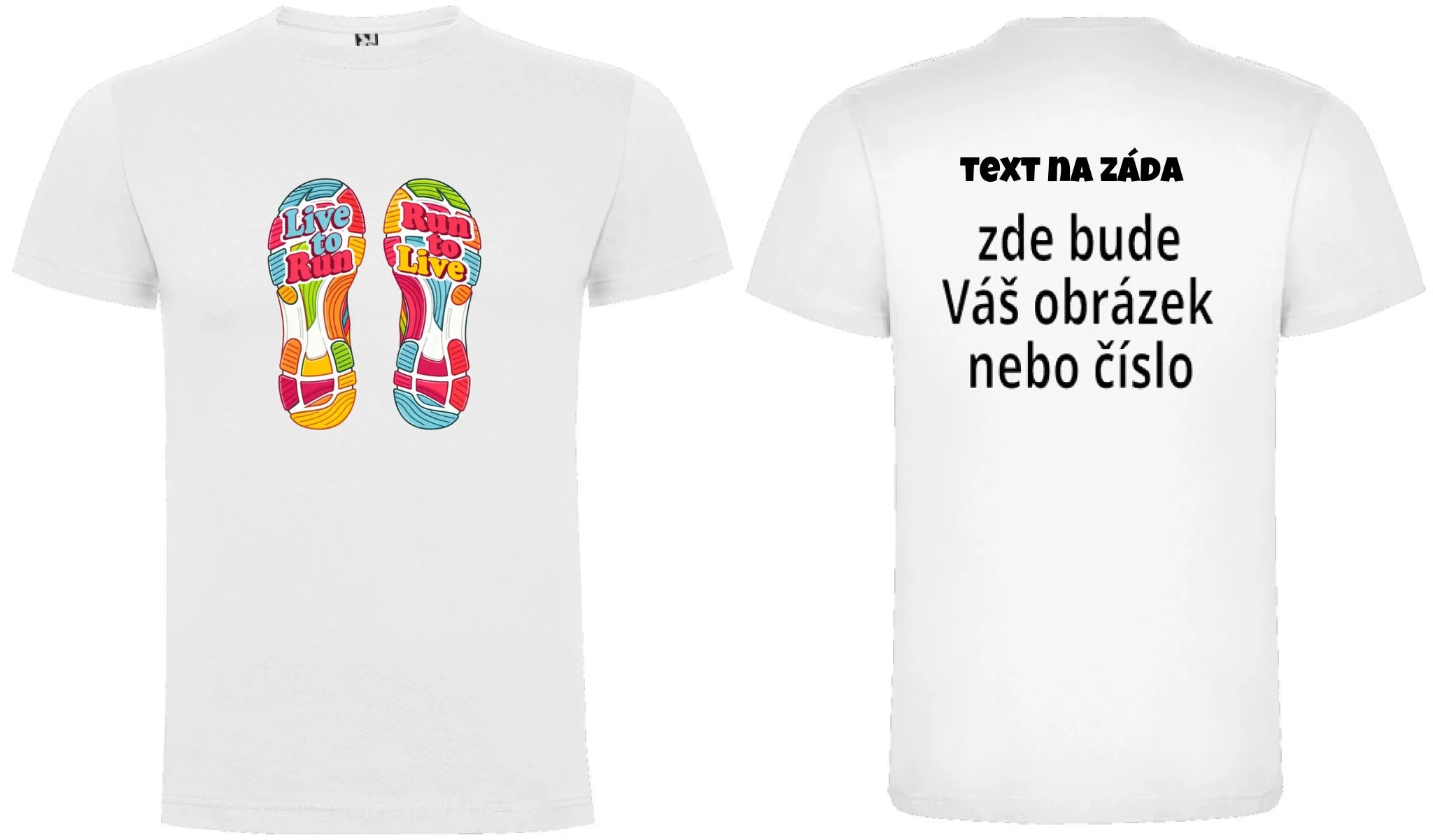 PÁNSKÉ TRIČKO s motivem BĚH (výběr z 3+ potisků) oboustranný potisk pánské DOGO Bílá